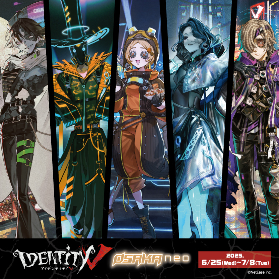 【渋谷店】人気クリエイターと『IdentityV 第五人格』のコラボ企画第3弾「第五人格OSAKANEO」開催決定!